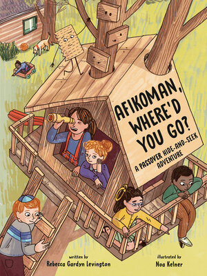 cover image of Afikoman, Where'd You Go?